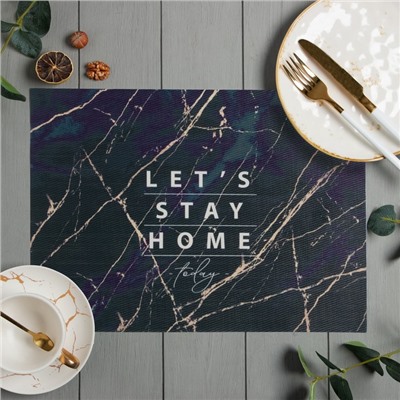 Салфетка на стол "Stay home", ПВХ, 40х29 см