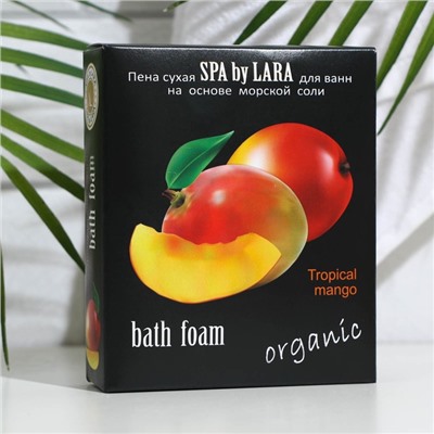 Пена для ванн сухая Spa by Lara манго тропическое, 500 г